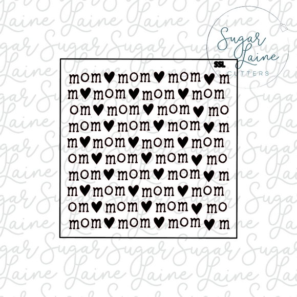 Mom - Silk Screen Stencil