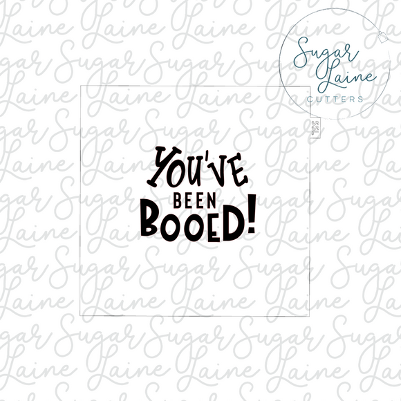 You've Been Booed Mylar Stencil